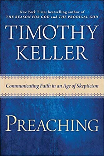 Preaching by Keller